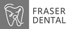 Fraser Dental
